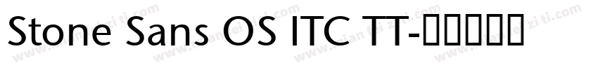 Stone Sans OS ITC TT字体转换